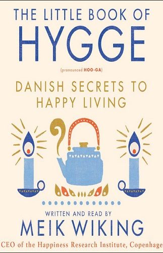 The little Book of Hygge