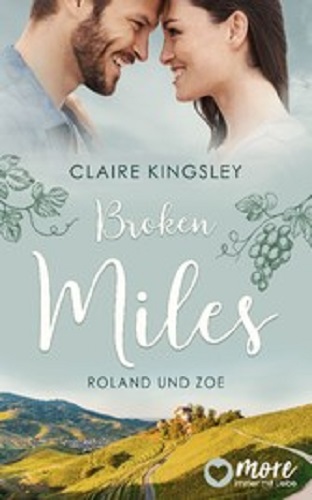 Broken Miles – Roland und Zoe