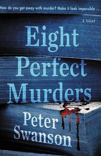 Eight perfect murders